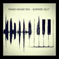 Classic Piano House Mix - Summer 2017