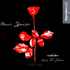Depeche Mode - Enjoy The Silence (House Square Deep Remix)
