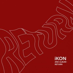 [좌우] iKON - 사랑을 했다 (LOVE SCENARIO)