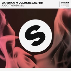 Garmiani Ft. Julimar Santos - Fogo (Freddy Moreira Remix) [OUT NOW]