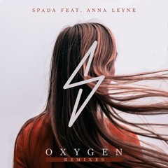 Spada Feat. Anna Leyne - Oxygen (Sharapov Radio Mix)
