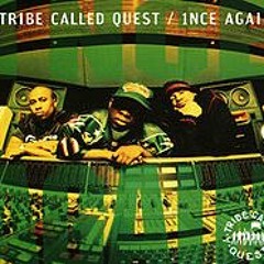 "1nce Again" remix/mashup (Tribe Called Quest vs. Danny Grooves vs. Jamie Wheal)