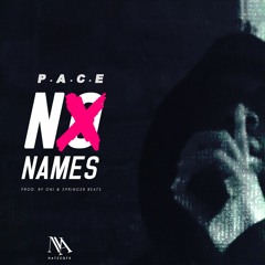 Pace - No Names