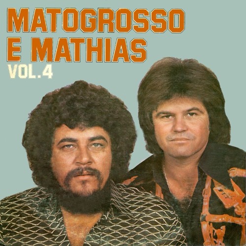 MATOGROSSO E MATHIAS- POR QUÊ