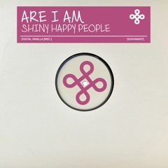 Are I Am - Shiny Happy People [DIGIVAN037]