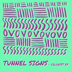 Tunnel Signs - Colonist - BIO030