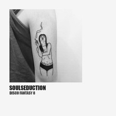 SoulSeduction 'Disco Fantasy8'