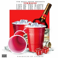 YTB Kaine - Life Of The Party Prod. Strnad