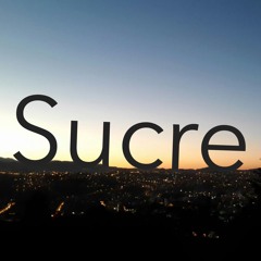 Sucre