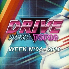 Drive Radio Top 10 Week 04 - 2017