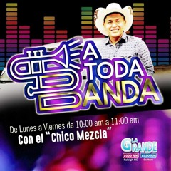 ATODA BANDA CORRIDOS CHINGONES,BYDJELCHICOMEZCLA NC