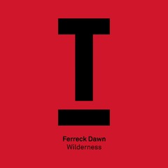 Ferreck Dawn - Wilderness