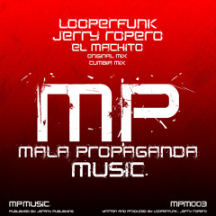 Looperfunk & Jerry Ropero - El Machito (Cumbia Mix) (Snippet)