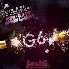 Far East Movement ft Cataracs & Dev - Like A G6 (JustG Remix) PREVIEW