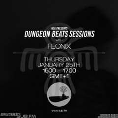 NSA w/ Feonix - Dungeon Beats Sessions on SUB.FM - 25.01.18