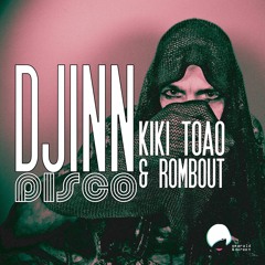 Premiere: Kiki Toao & Rombout - Djinn Disco (Facets Remix)[Emerald & Doreen]