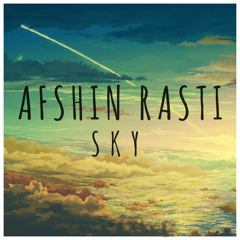 Afshin Rasti - Sky (Original Mix)