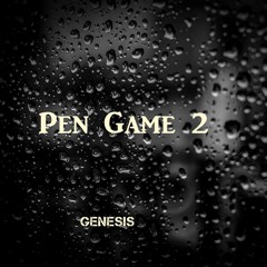 Genesis - Pen Game 2 (Freestyle)