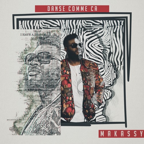 MAKASSY - Danse Comme Ça