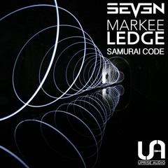 UA026 - Seven & Markee Ledge - Samurai Code