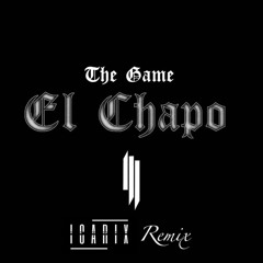 Skrillex - El Chapo (Icarix Remix)[FREE DOWNLOAD]