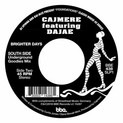 Cajmere feat. Dajae - Brighter Days (Underground Goodies Mix)