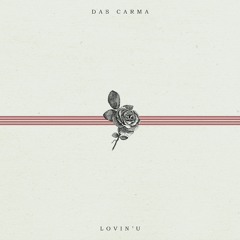 PREMIERE: Das Carma - Lovin' U (Tom Jay's Extended Disco Mix) [Melodymathics]