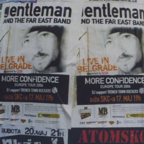 Gentleman and The Far East Band - Superior, Belgrade, Serbia, 17.05.06