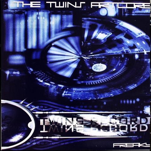 The Twins Artcore - Freaky