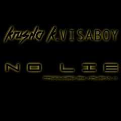 No Lie - Krusha K