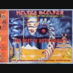 Brisk at Helter Skelter, Best of Both Worlds, July 1995