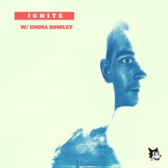 Ignite | Kevin Wolfe & Emma Rowley