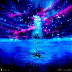 Nytrix & AWAKEND - Breathe