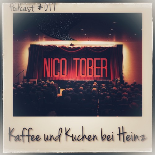 Podcast #017 by Nico Tober