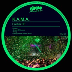 Premiere: K.A.M.A - Cream (PAX Remix) [Elrow Music]