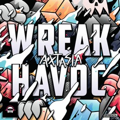 Axtasia - Wreak Havoc
