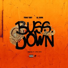 Yung Tory Ft. Lil Durk - Buss Down (Prod. Jater Beats)