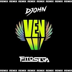Dillon Francis Ft. Arcangel & Quimico Ultra Mega - Ven (D-John & Fito Silva Remix)