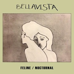 Bellavista - Feline/Nocturnal