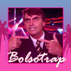Bolsonaro feat. Maria do Rosario