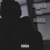 Make It Back Mp3