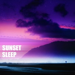 Sunset Sleep