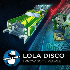 Nu Disco | LoLa Disco - I Know Some People