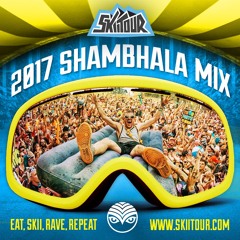 SkiiTour - 2017 Shambhala Mix
