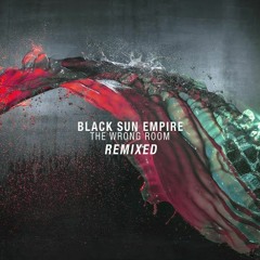 Black Sun Empire - Foundation L 33 Remix
