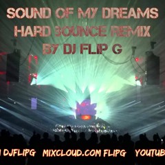 Sound Of My Dream Hard Bounce.MP3