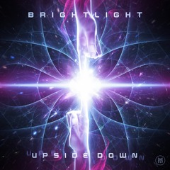 BrightLight - Up Side Down (Original mix)
