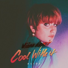 Alida - Cool With It (Wiéna Remix)