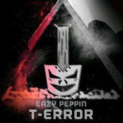 T-erroR - Eazy Peppin