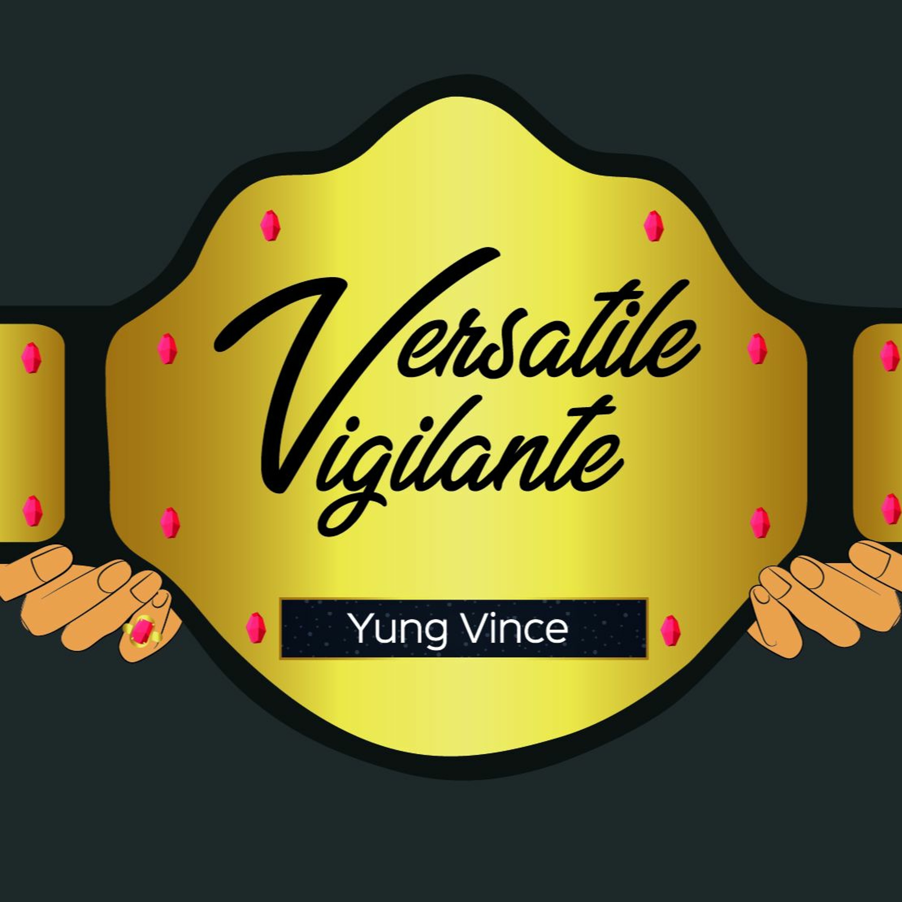 Ep. 4 - Versatile Vigilante episode artwork